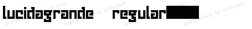 lucidagrande regular字体转换
